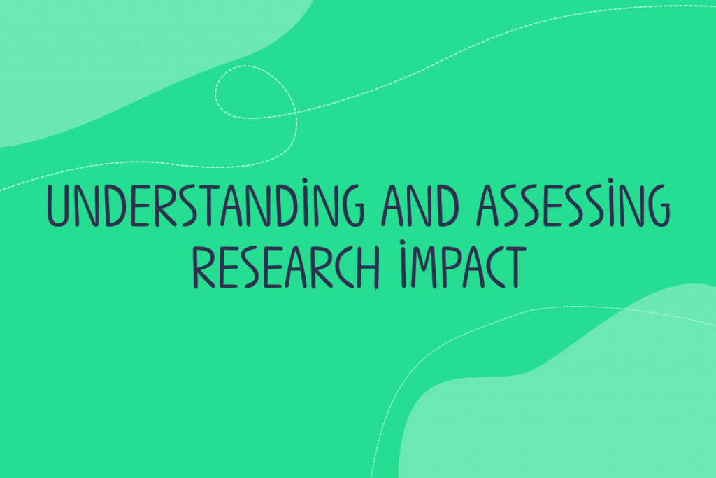 Text reads: Understanding and assessing research impact with Matter of Focus